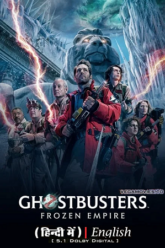 Ghostbusters Frozen Empire (HINDI ORG) NEw Vegamovies